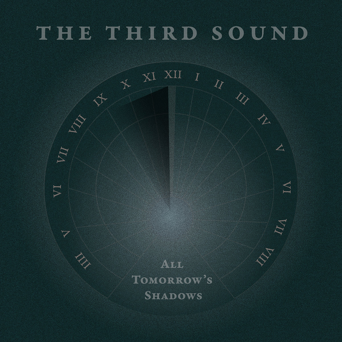 The Third Sound - All Tomorrow's Shadows