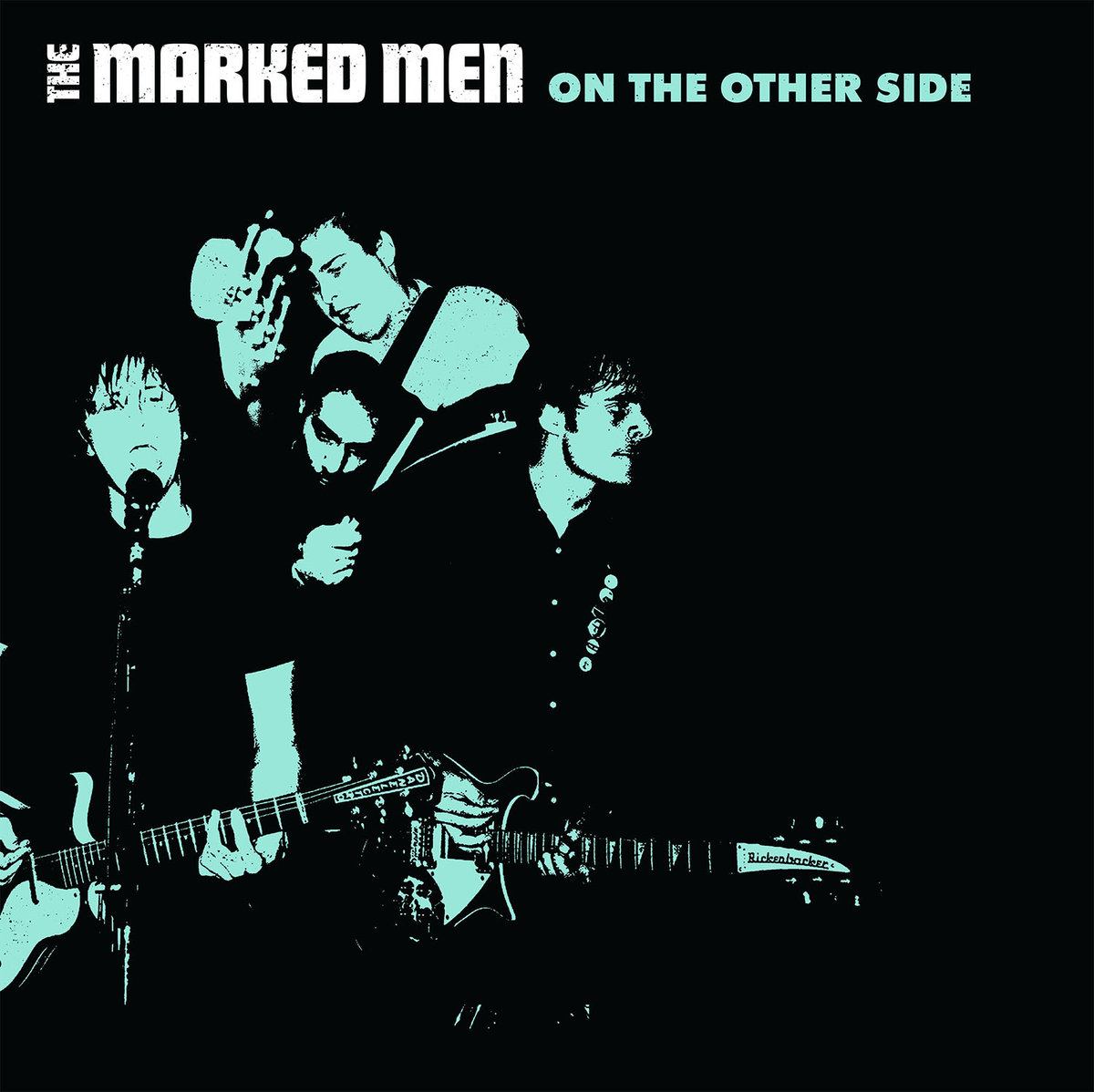 The Marked Men - On The Other Side