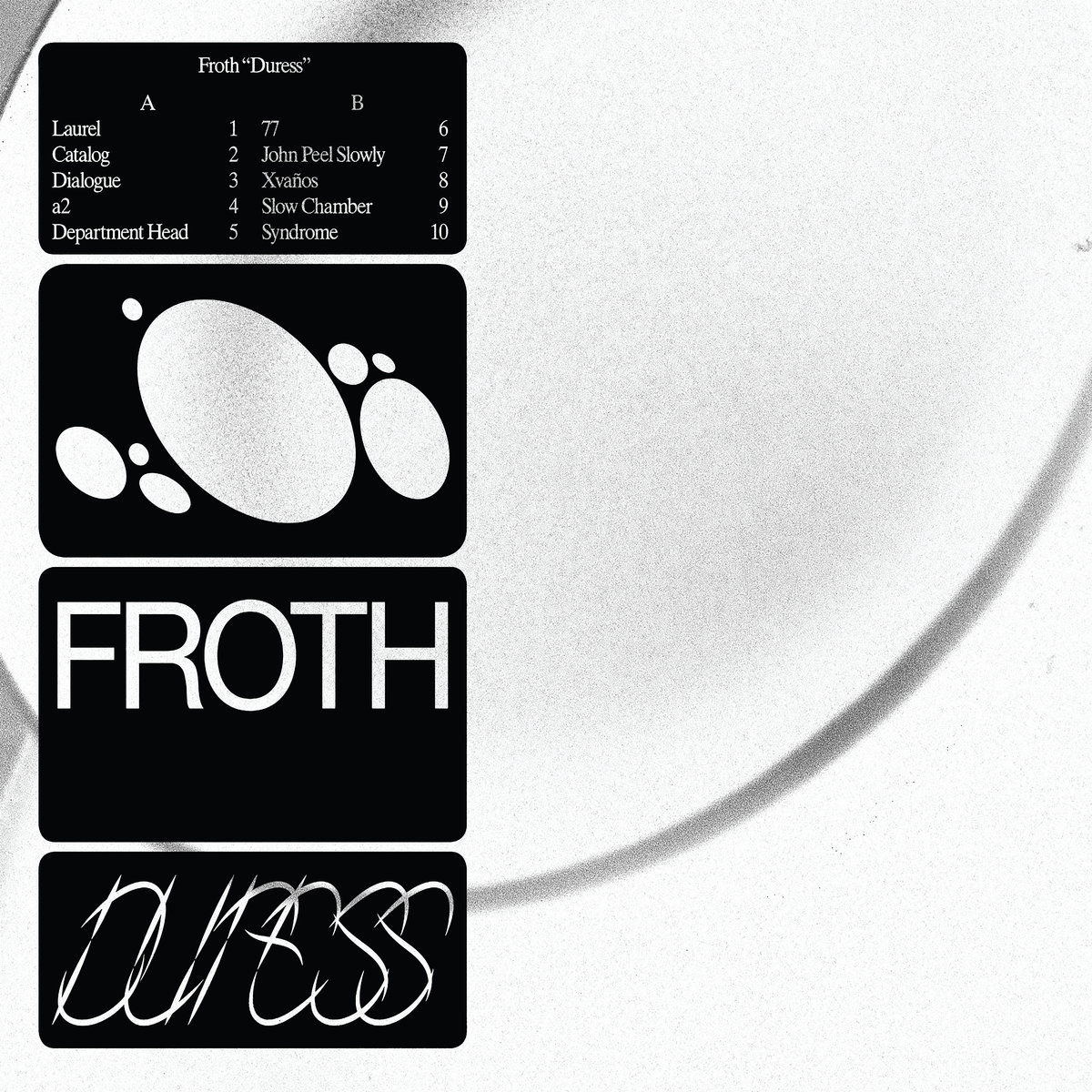 Froth - Duress