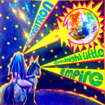 Neuer Song: Madonnatron - Goodnight Little Empire