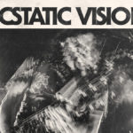 Neuer Song: Ecstatic Vision - Grasping The Void