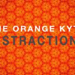 Video: The Orange Kyte - Distractions