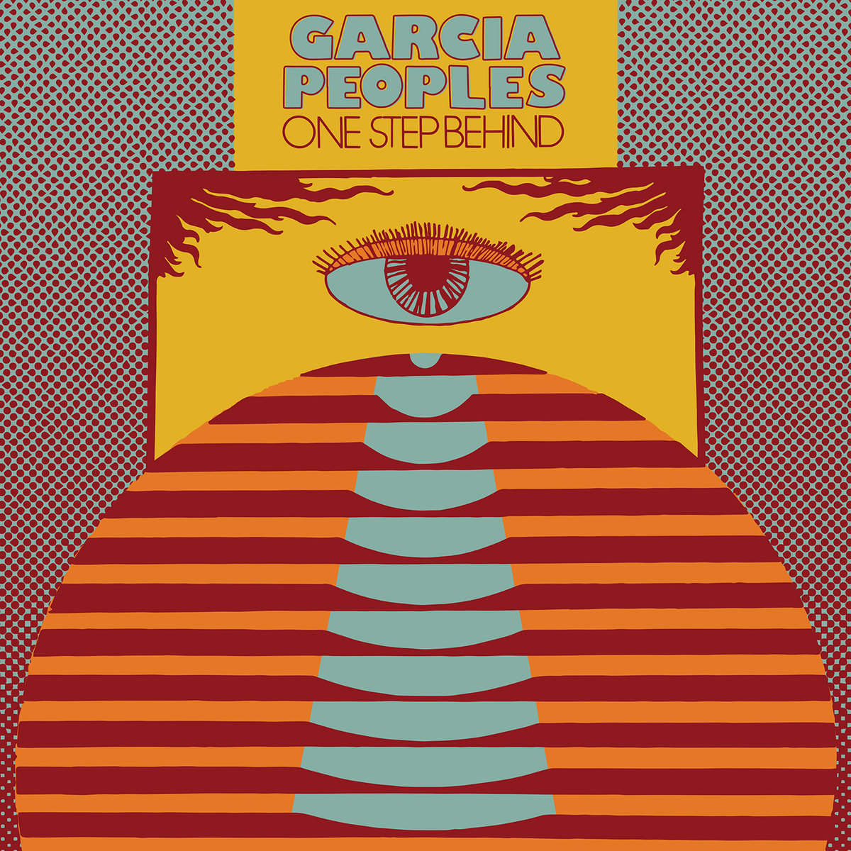 Garcia Peoples - One Step Behind
