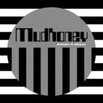Review: Mudhoney - Morning In America