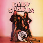 Review: Baby Shakes - Cause a Scene
