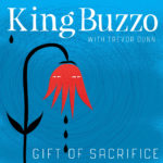 Review: King Buzzo - Gift Of Sacrifice