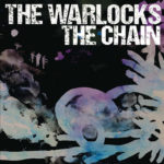 Review: The Warlocks - The Chain