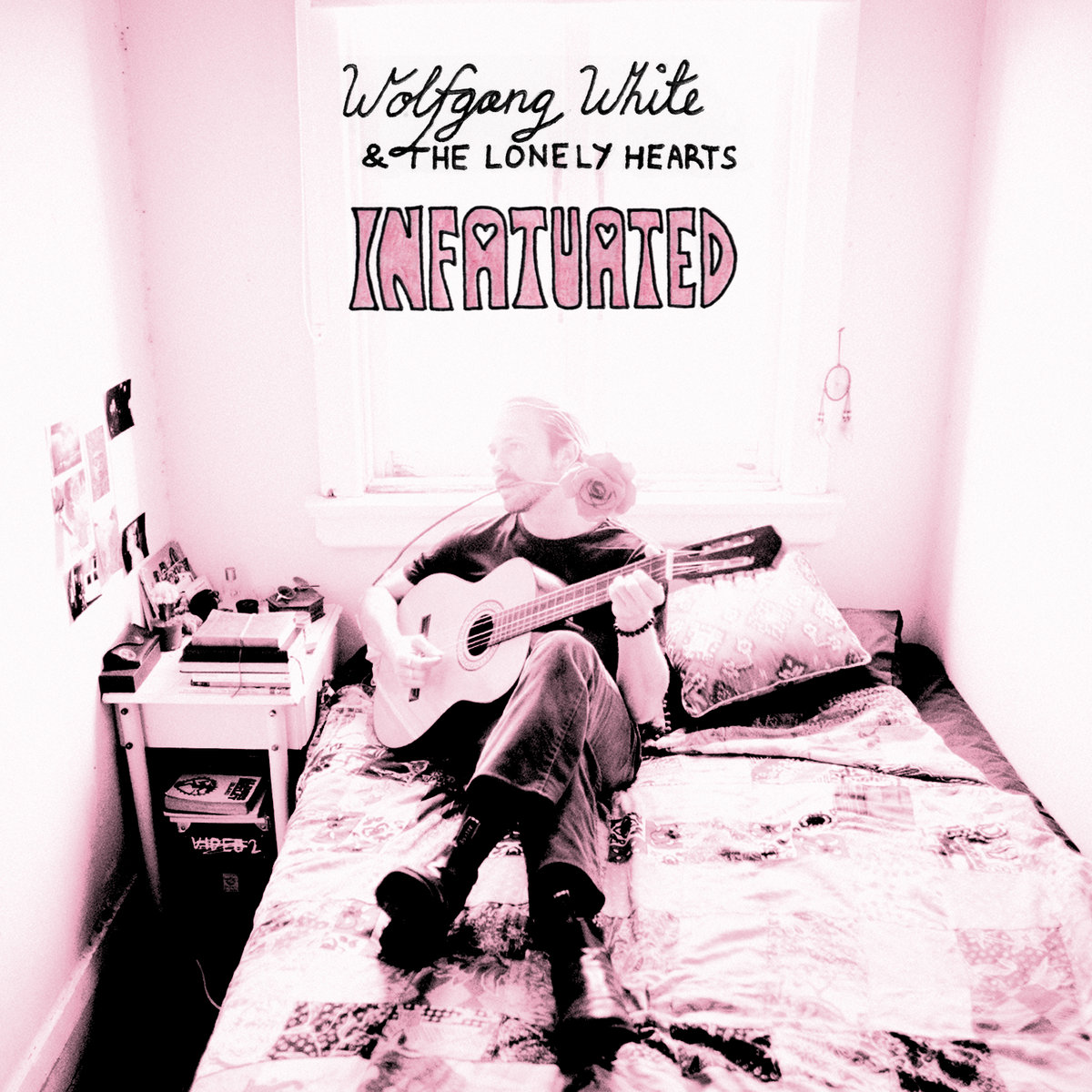Wolfgang White & The Lonely Hearts - Infatuated