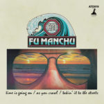 Neue EP: Fu Manchu - Fu30, Pt​.​1
