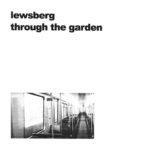 Neue Single: Lewsberg - Through the Garden