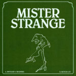 Neuer Song: Mister Strange - Without A Warning