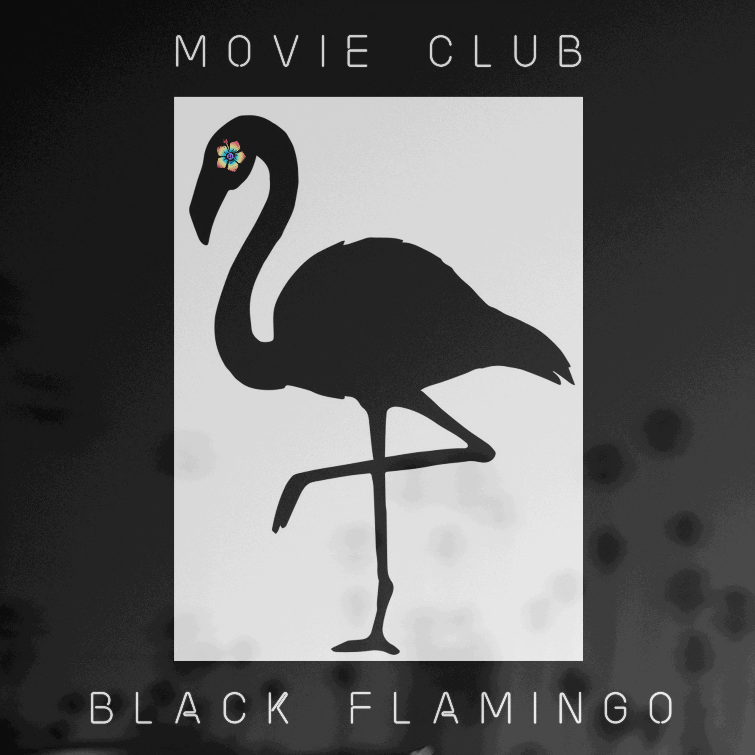 Movie Club - Black Flamingo