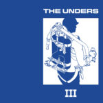 Review: The Unders - III