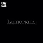 Video: Lumerians - Longwave (Fuzz Club Session)