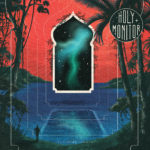 Review: Holy Monitor - Southern Lights