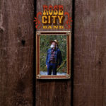 Neuer Song: Rose City Band - Lonely Places