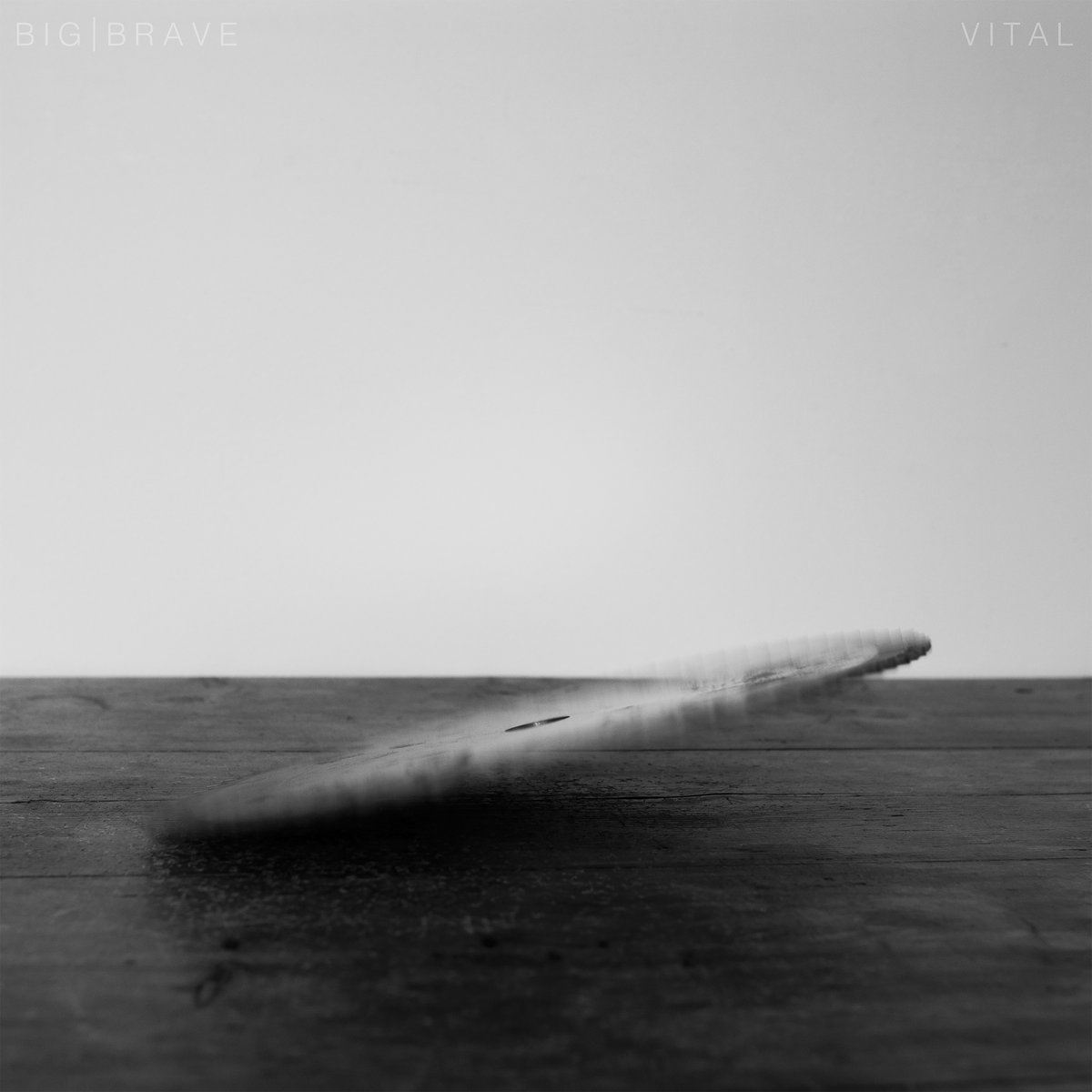 BIG|BRAVE - Vital