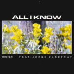 Neuer Song: Winter - All I Know