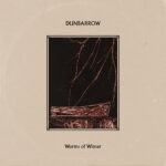 Neuer Song: Dunbarrow - Worms of Winter
