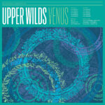 Review: Upper Wilds - Venus