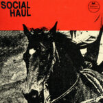 Review: Social Haul - Social Haul