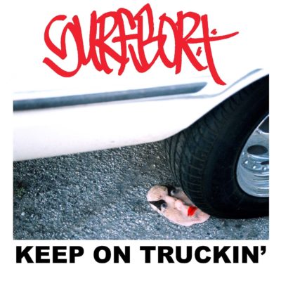 Surfbort - Keep on Truckin'