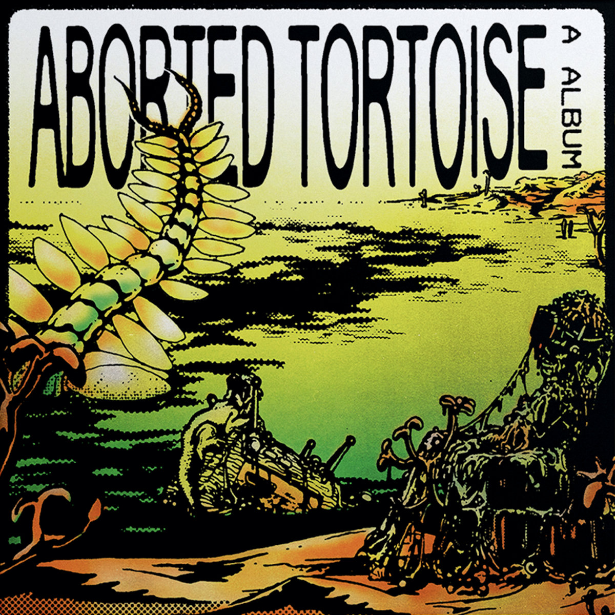 Aborted Tortoise - A Album