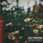 Review: Daily Thompson - God Of Spinoza