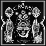 Review: Crows - Beware Believers