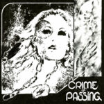 Review: Crime of Passing - Crime of Passing