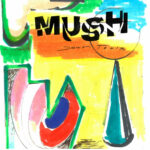 Neuer Song: Mush - Get On Yer Soapbox