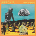 Review: Abronia - Map of Dawn