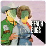 Video: Beach Bugs - Thinking of You