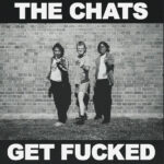 Review: The Chats - Get Fucked