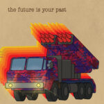 Review: The Brian Jonestown Massacre - The Future is Your Past