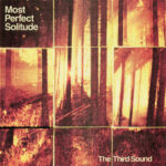 the-third-sound-most-perfect-solitude